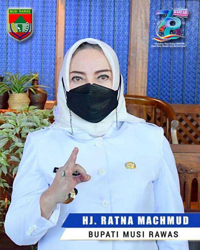 Bupati Musi Rawas Hj Ratna Machmud