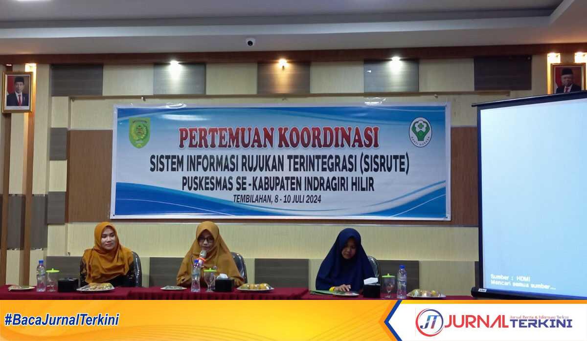 Pertemuan koordinasi Sistem Informasi Rujukan Terintegrasi (Sisrute) Pusat Kesehatan Masyarakat (Puskesmas) se-Kabupaten Inhil di aula Hotel Harmoni Tembilahan, Senin (08/07/2024). (jurnalterkini.id/abdullah)