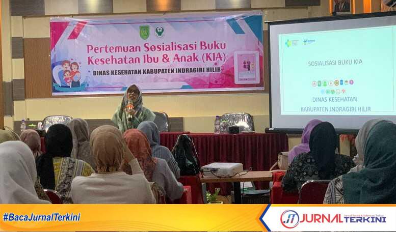 Dinkes Inhil sosialisasi kia Dinas Kesehatan Kabupaten Indragiri Hilir (Dinkes Inhil) menggelar pertemuan sosialisasi buku KIA (Kesehatan Ibu dan Anak) yang dimulai sejak Rabu 07 hingga Jumat 09 Agustus 2024. (JurnalTerkini.id/Abdullah)